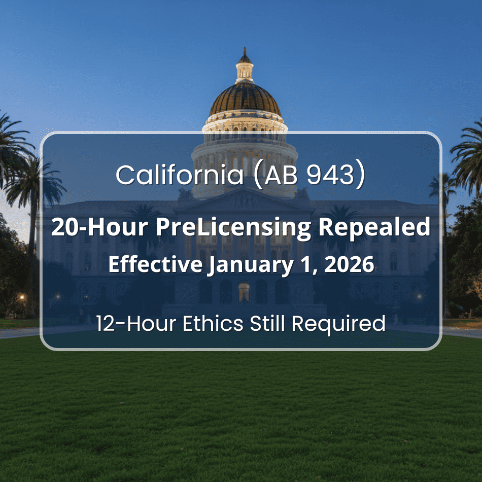 California Repeals 20-Hour Insurance Prelicensing (AB 943) – 2026 Licensing Guide